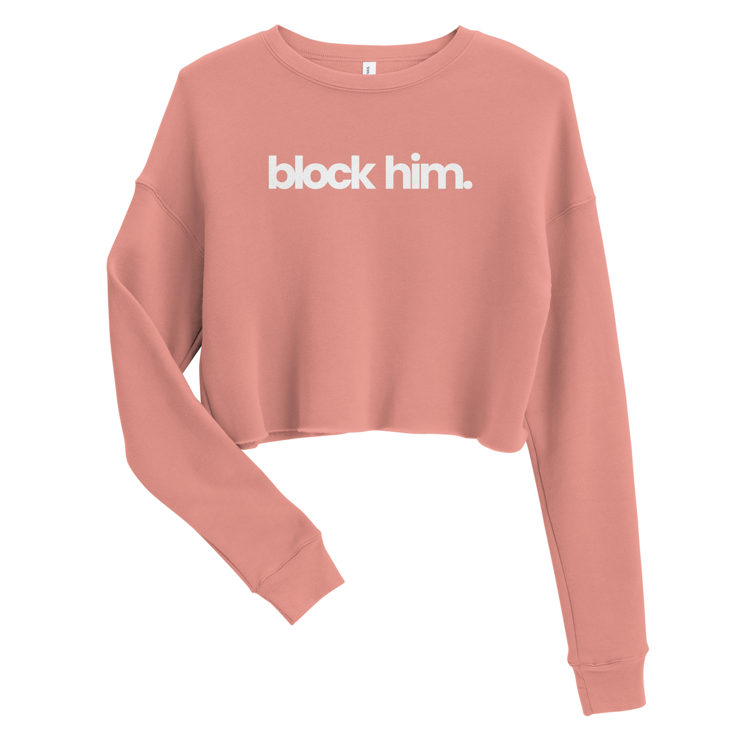 BLOCK HIM CROP SWTSHRT