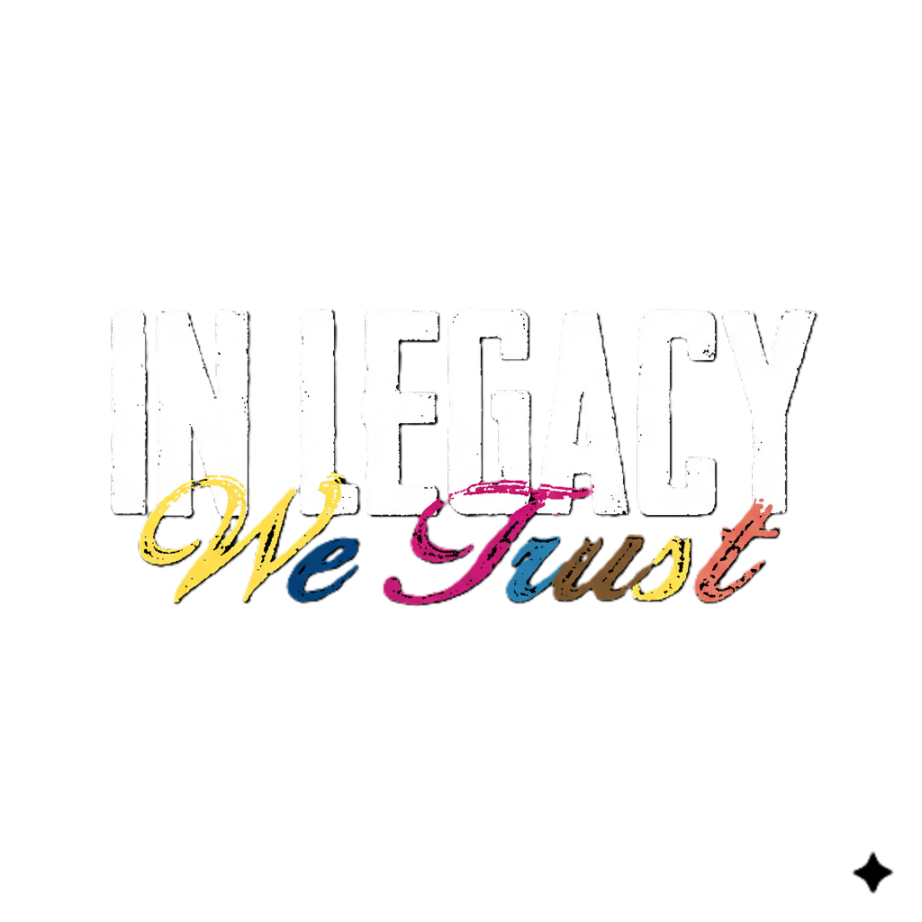 IN LEGACY WE TRUST LOGO