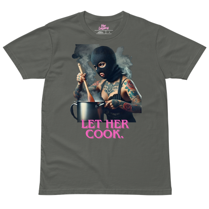 LET HER COOK