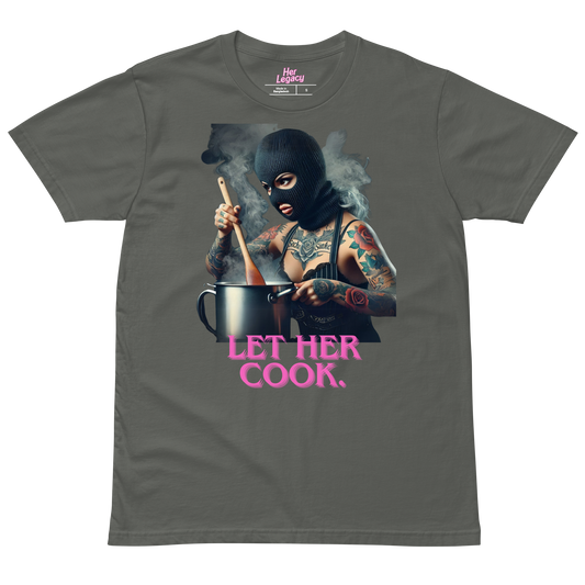 LET HER COOK