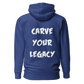CARVE YOUR LEGACY